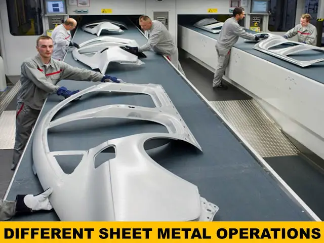Different Sheet Metal Operations